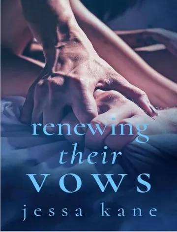 Renewing Their Vows by Jessa Kane, book cover