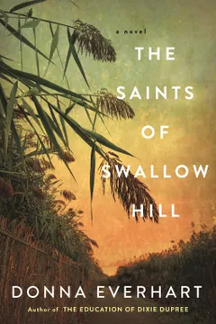 The Saints of Swallow Hill by Donna Everhart, book cover