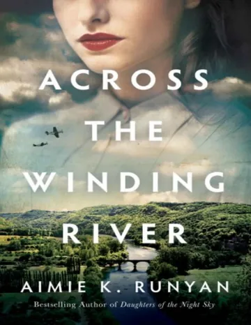 Across the Winding River by Aimie K. Runyan, book cover