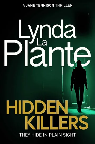 Hidden Killers by Lynda La Plante, book cover
