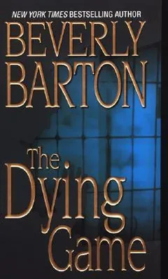 The Dying Game by Beverly Barton, book cover