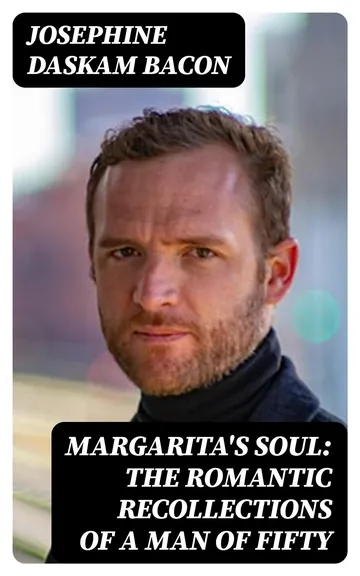 Margarita's Soul by Josephine Daskam Bacon, book cover