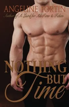 Nothing But Time by Angeline Fortin, book cover