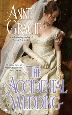 The Accidental Wedding by Anne Gracie, book cover