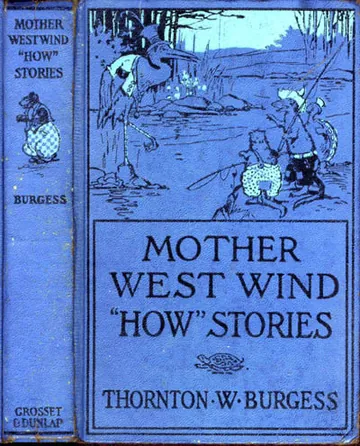 Mother West Wind "How" Stories by Thornton W. Burgess, book cover
