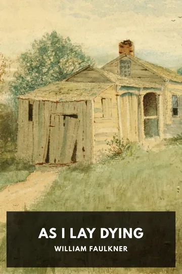 As I Lay Dying by William Faulkner, book cover