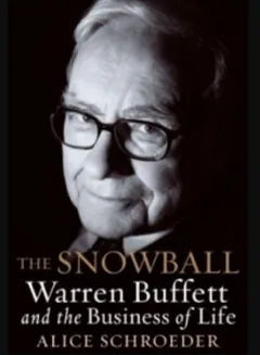 The Snowball by Alice Schroeder, book cover