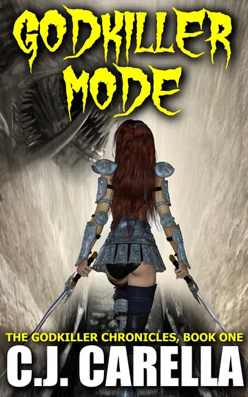 Godkiller Mode by C.J. Carella, book cover