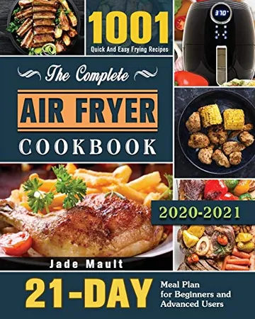 The Complete Air Fryer Cookbook 2020-2021 by Jade Mault, book cover