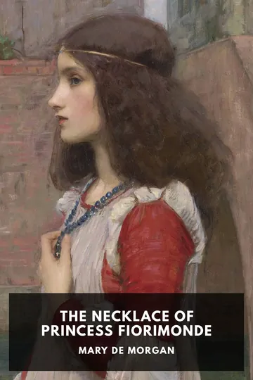 The Necklace of Princess Fiorimonde by Mary De Morgan, book cover