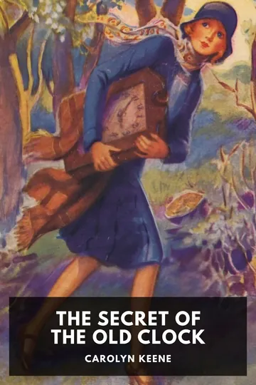 The Secret of the Old Clock by Carolyn Keene, book cover