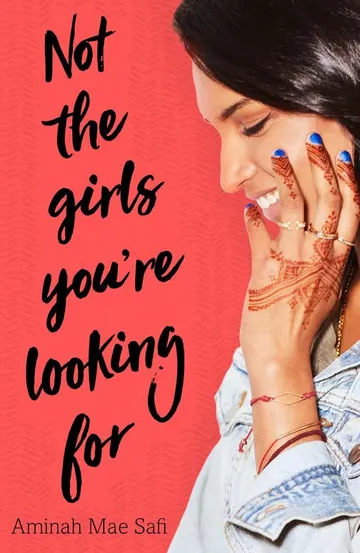 Not the Girls You're Looking For by Aminah Mae Safi, book cover