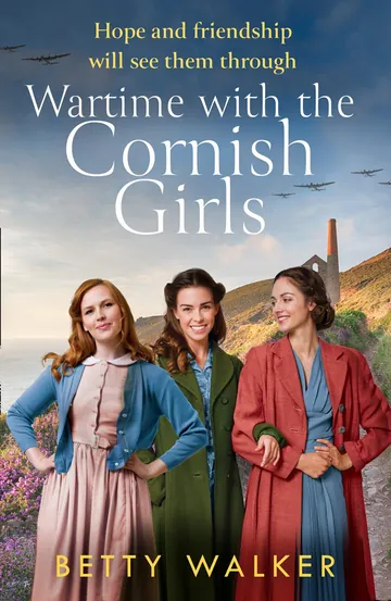 Wartime with the Cornish Girls by Betty Walker, book cover