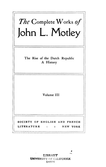 The Rise of the Dutch Republic by John Lothrop Motley, book cover