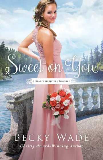 Sweet on You by Becky Wade, book cover