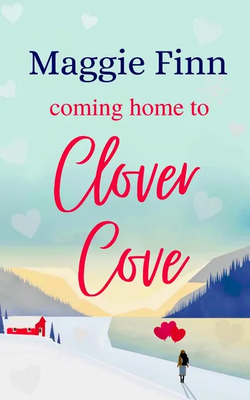 Coming Home To Clover Cove by Maggie Finn, book cover