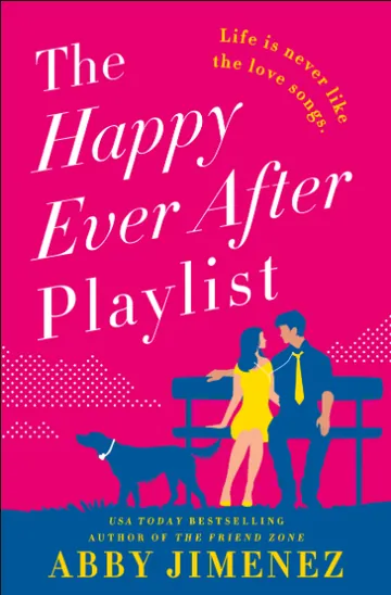 The Happy Ever After Playlist by Abby Jimenez, book cover