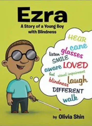 Ezra: A Story of a Young Boy with Blindness by Olivia Shin, book cover