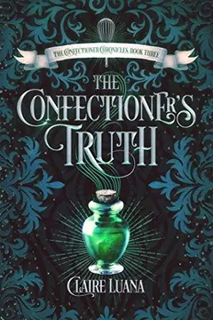The Confectioner's Truth by Claire Luana, book cover