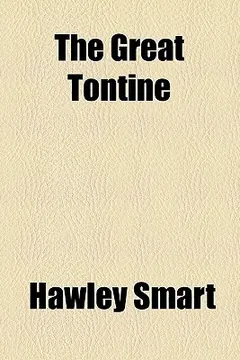 The Great Tontine by Henry Hawley Smart, book cover