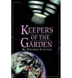 Keepers of the Garden by Dolores Cannon, book cover