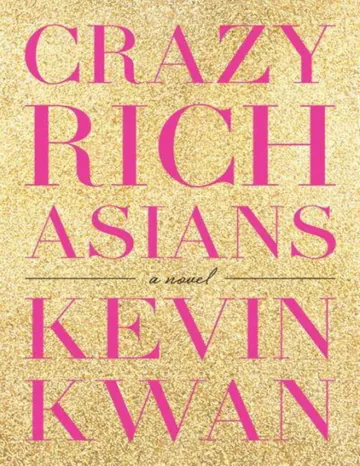 Crazy Rich Asians by Kevin Kwan, book cover