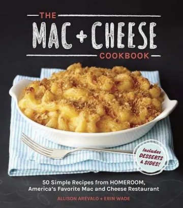 The Mac + Cheese Cookbook by Allison Arévalo, book cover