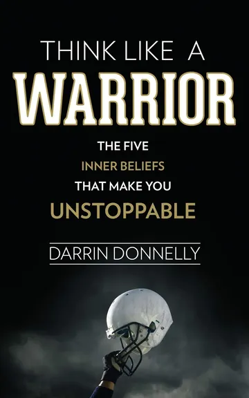 Think Like a Warrior by Darrin Donnelly, book cover
