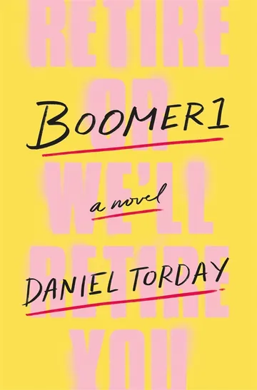 Boomer1 by Daniel Torday, book cover