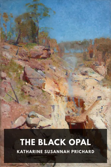 The Black Opal by Katharine Susannah Prichard, book cover