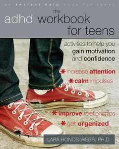 The ADHD Workbook for Teens by Lara Honos-Webb, book cover
