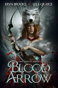 Blood Arrow by Lela Grayce, book cover