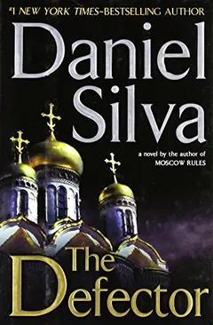 The Defector by Daniel Silva, book cover