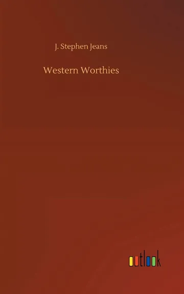 Western Worthies by J. Stephen Jeans, book cover