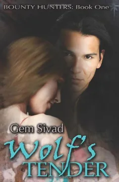 Wolf's Tender by Gem Sivad, book cover