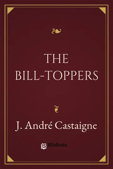 The Bill-Toppers by J. André Castaigne, book cover