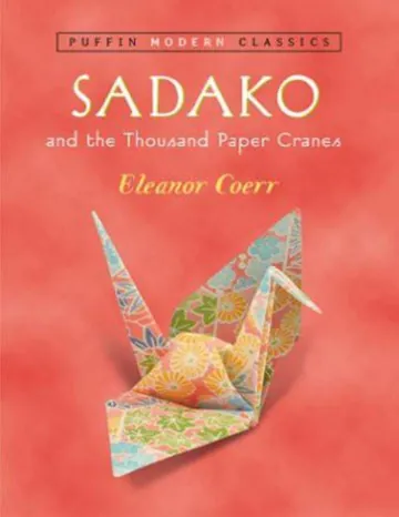 Sadako and the Thousand Paper Cranes by Eleanor Coerr, book cover