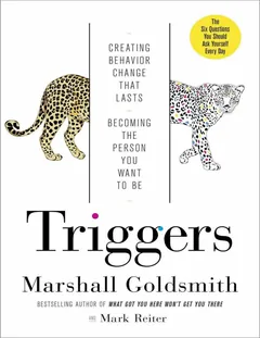 Triggers - Marshall Goldsmith