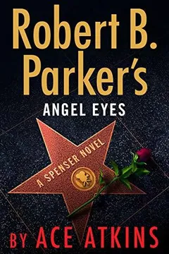 Robert B. Parker's Angel Eyes by Ace Atkins, book cover