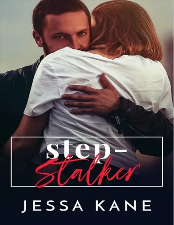 Step Stalker by Jessa Kane, book cover