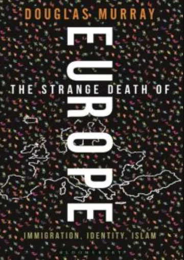 The Strange Death of Europe by Douglas Murray, book cover