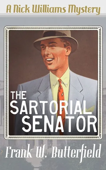 The Sartorial Senator by Frank W. Butterfield, book cover