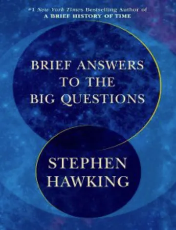 Brief Answers to the Big Questions by Stephen Hawking, book cover