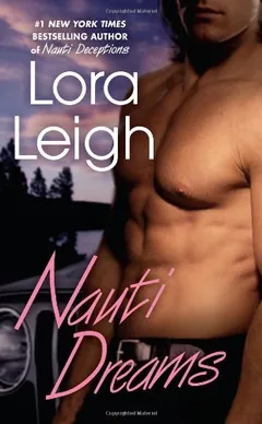 Nauti Dreams by Lora Leigh, book cover