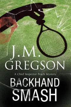 Backhand Smash by J. Gregson, book cover