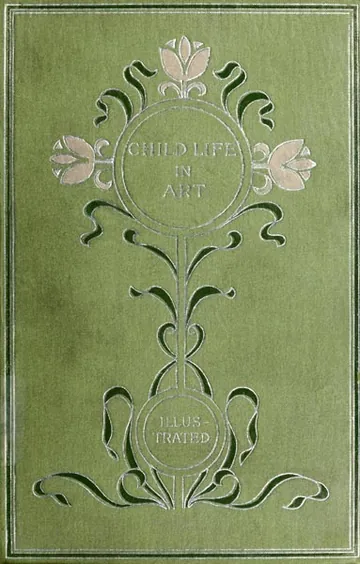 Child-life in Art by Estelle May Hurll, book cover