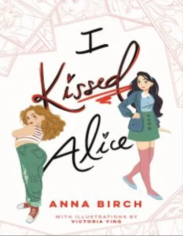 I Kissed Alice by Anna Birch, book cover