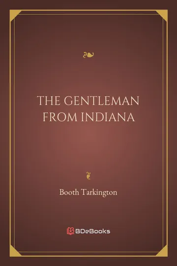 The Gentleman from Indiana by Booth Tarkington, book cover