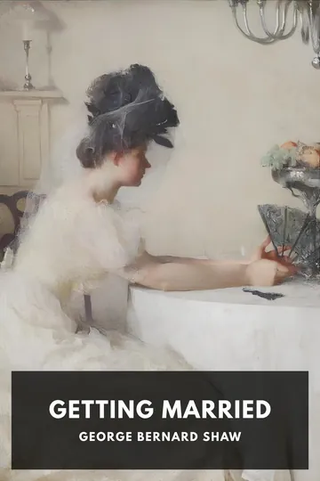 Getting Married by George Bernard Shaw, book cover
