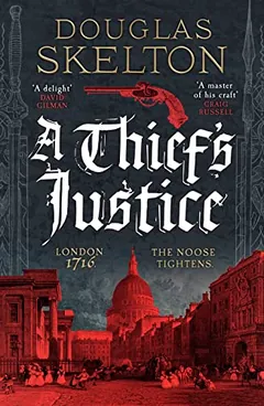 A Thief’s Justice by Douglas Skelton, book cover
